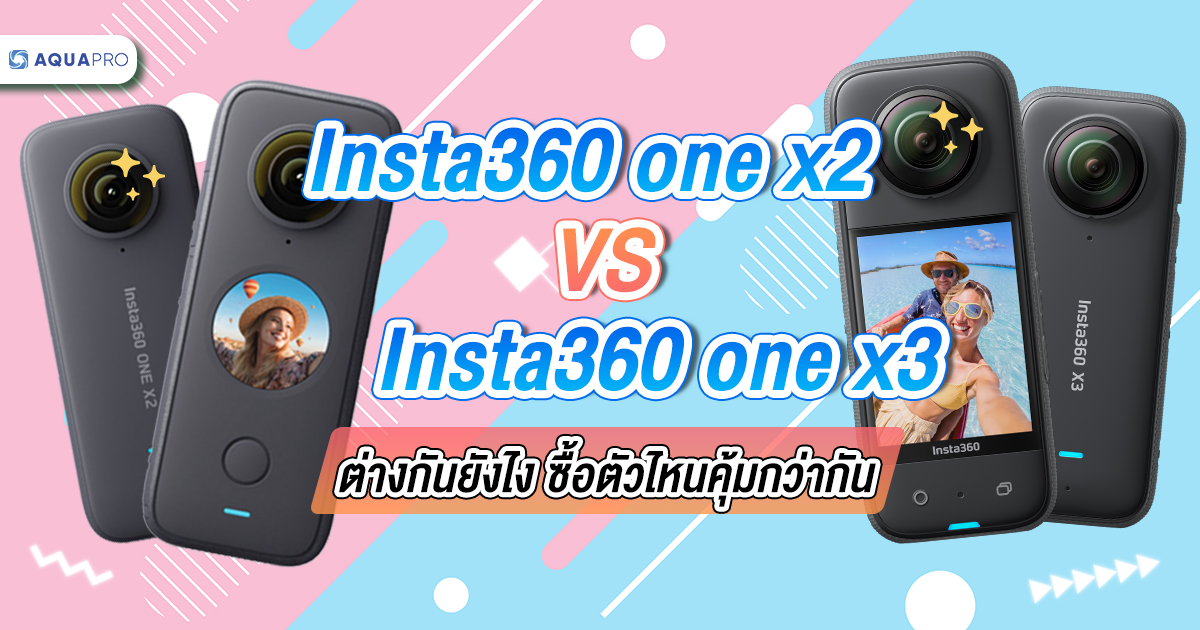 insta360 one x2 Vs insta360 one x3
